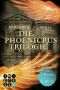 [Phoenicrus 00] • Phoenicrus Trilogie 01-03